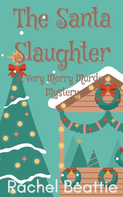 Front cover_The Santa Slaughter