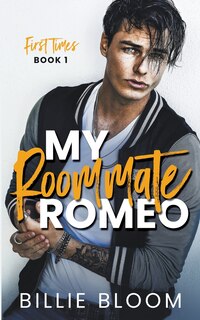 Front cover_My Roommate Romeo