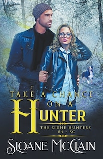 Front cover_Take A Chance On A Hunter