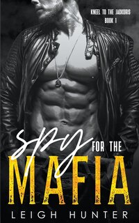 Front cover_Spy for the Mafia