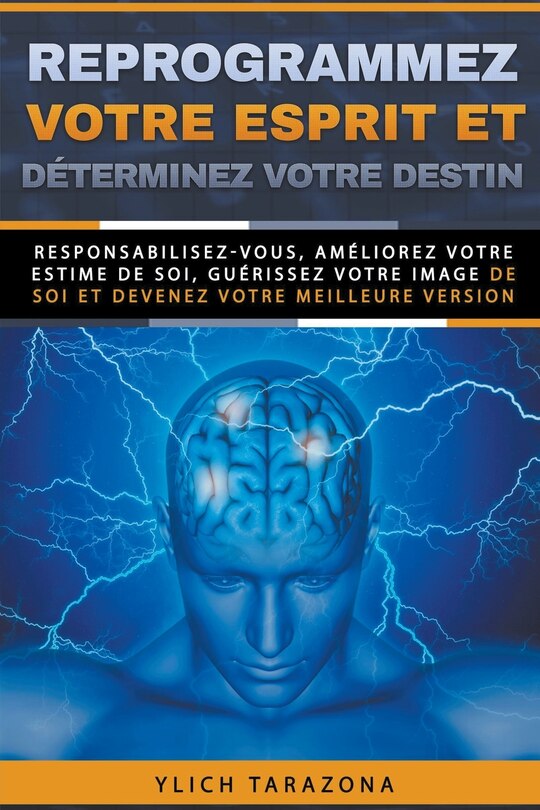 Couverture_Reprogrammez votre esprit et déterminez votre destin