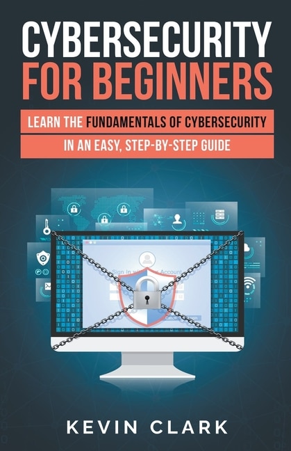Front cover_Cybersecurity for Beginners