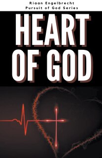 Front cover_The Heart of God