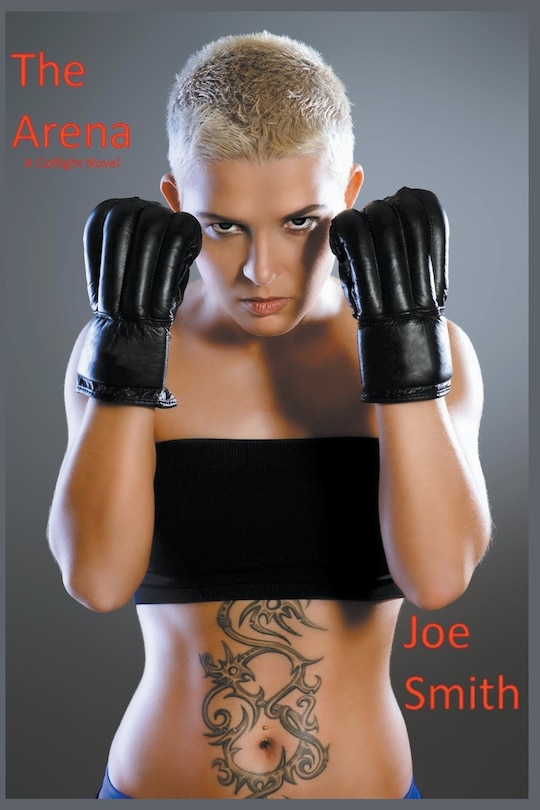 Front cover_The Arena (A Catfight Novel)
