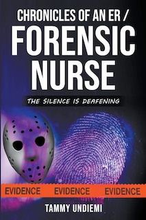 Front cover_Chronicles of an ER/Forensic Nurse