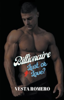 Couverture_Billionaire Lust Or Love?