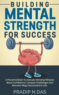 Front cover_Building Mental Strength For Success