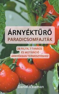 Front cover_Árnyéktűrő paradicsomfajták