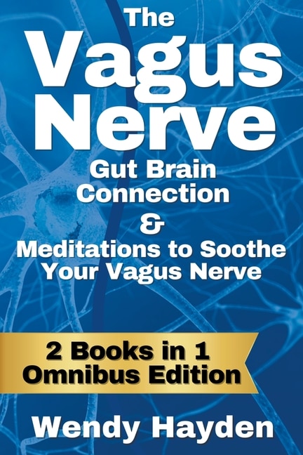 Couverture_The Vagus Nerve Gut Brain Connection & Meditations to Soothe Your Vagus Nerve