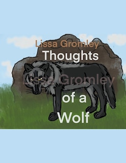 Front cover_Thoughts of a Wolf
