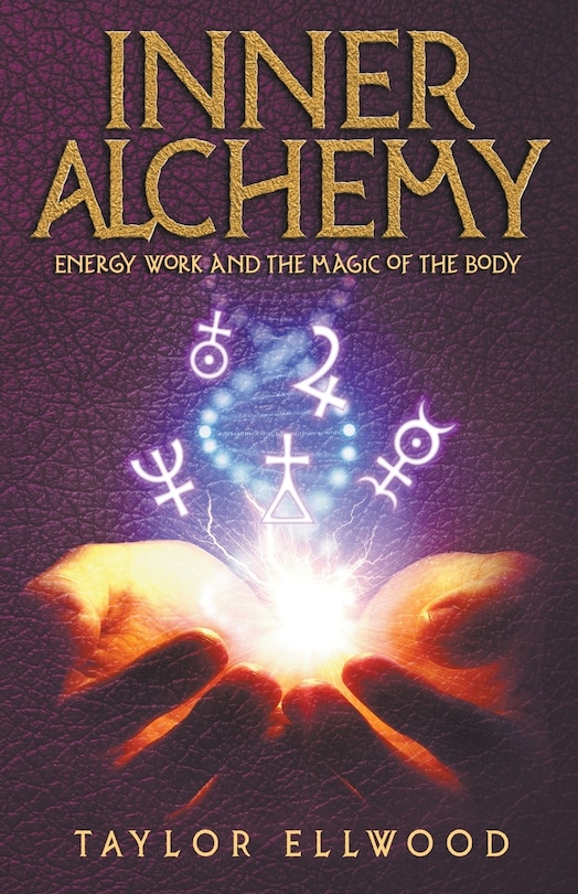 Front cover_Inner Alchemy Energy Work and The Magic of the Body