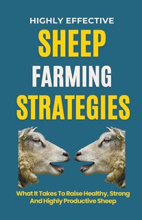 Front cover_Highly Effective Sheep Farming Strategies
