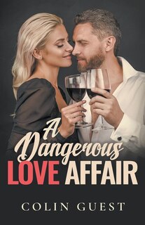 Couverture_A Dangerous Love Affair