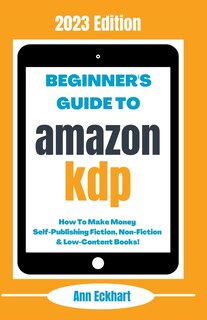Front cover_Beginner's Guide To Amazon KDP