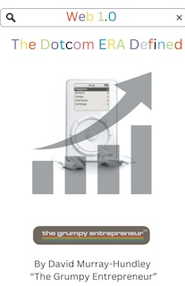 Front cover_Web 1.0 Dotcom Era Defined