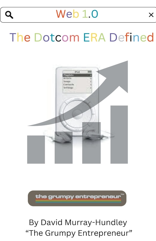 Front cover_Web 1.0 Dotcom Era Defined