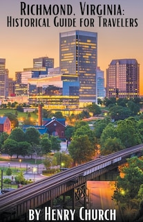 Front cover_Richmond, Virginia
