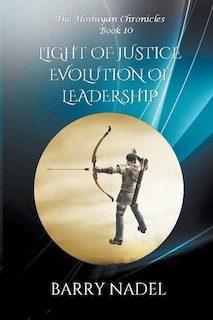 Couverture_Light of Justice Evolution of Leadership