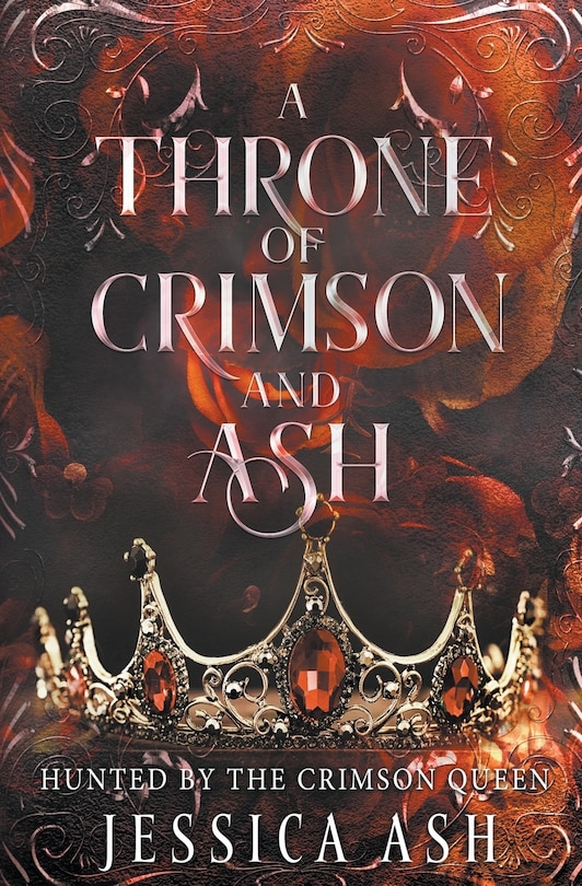 Front cover_A Throne of Crimson and Ash