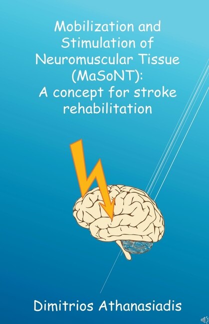 Front cover_Mobilization and Stimulation of Neuromuscular Tissue (MaSoNT)