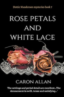 Couverture_Rose Petals and White Lace