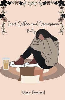 Couverture_Iced Coffee and Depression