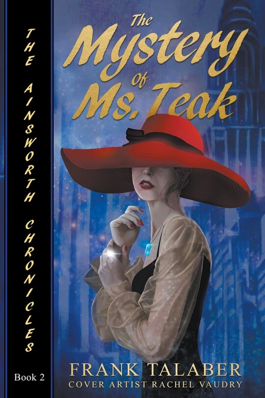 Front cover_The Mystery Of Ms. Teak