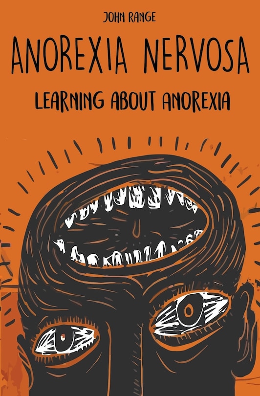 Front cover_Anorexia Nervosa Learning about Anorexia