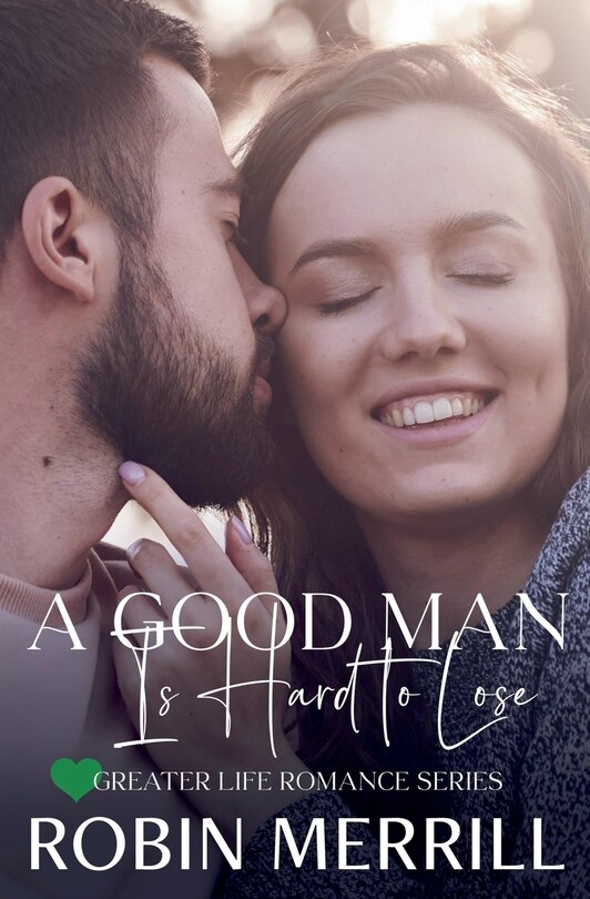 Front cover_A Good Man Is Hard to Lose