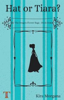 Front cover_Hat or Tiara?