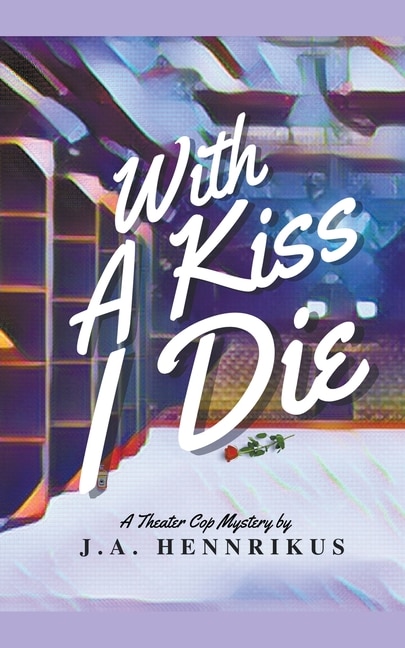 Front cover_With A Kiss I Die