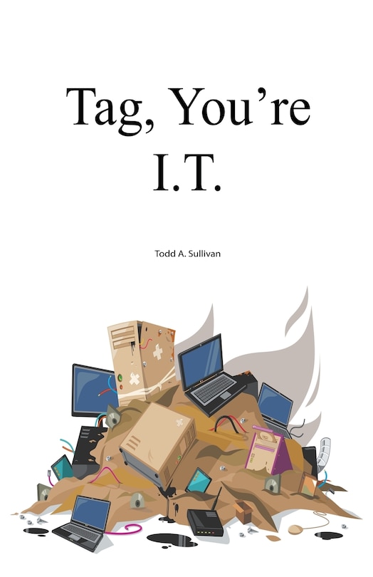 Front cover_Tag, You're I.T.