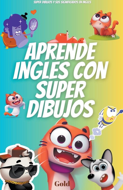 Front cover_Aprende ingles con super dibujos super dibujos y sus significados en ingles