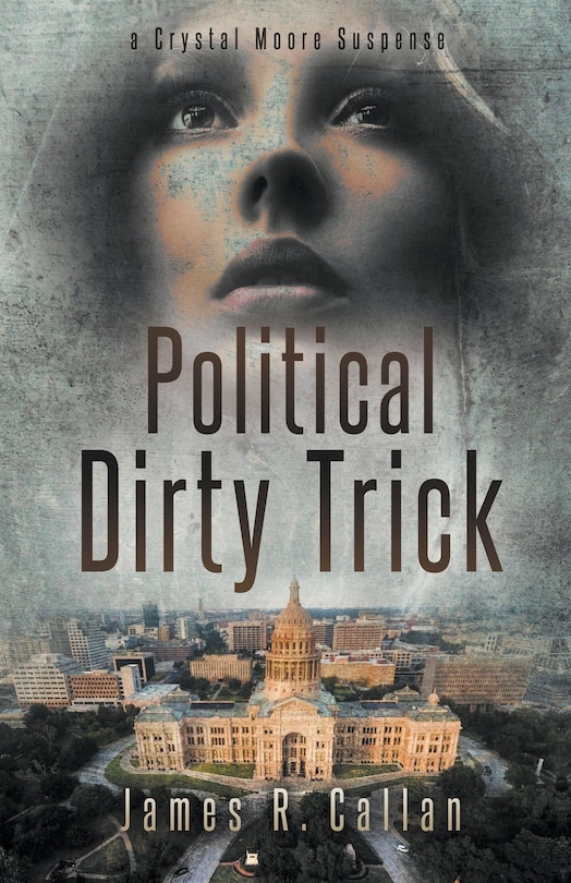 Couverture_Political Dirty Trick, A Crystal Moore Suspense