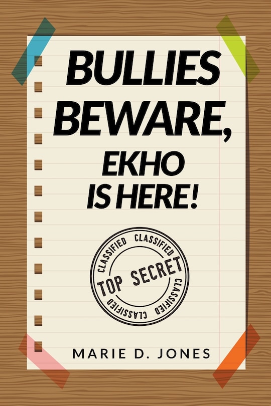 Front cover_Bullies Beware, EKHO Is Here!