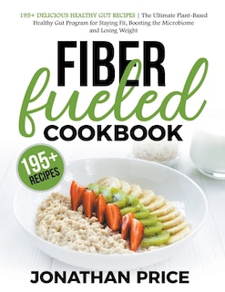 Front cover_Fiber Fueled Cookbook