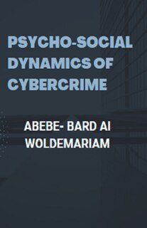 Front cover_Psycho-social Dynamics of Cybercrime