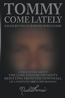Front cover_Tommy Come Lately