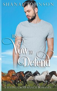 Front cover_His Vow to Defend