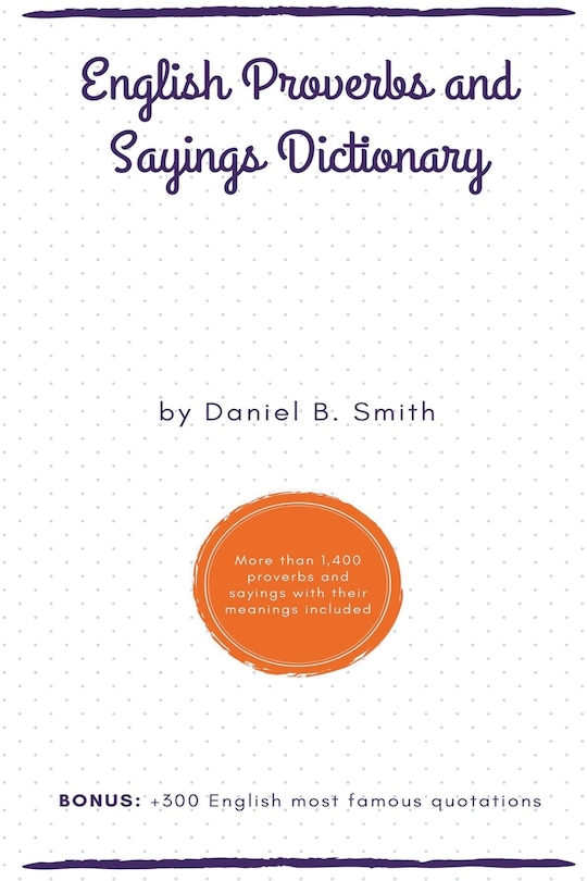 Front cover_English Proverbs and Sayings Dictionary