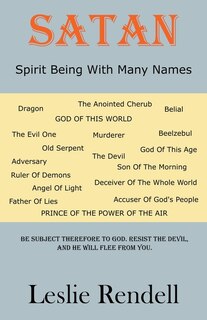 Front cover_Satan, Spirit Being With Many Names