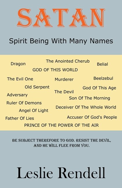 Front cover_Satan, Spirit Being With Many Names