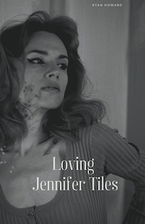 Front cover_Loving Jennifer Tiles
