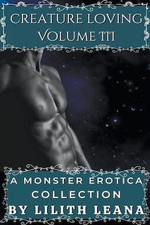 Front cover_Creature Loving Volume 3