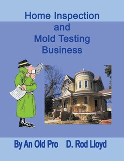 Front cover_Home Inspection and Mold Testing Business