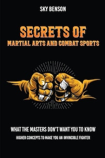 Couverture_Secrets of Martial Arts and Combat Sports