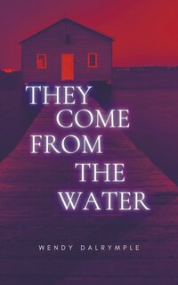 Couverture_They Come From the Water