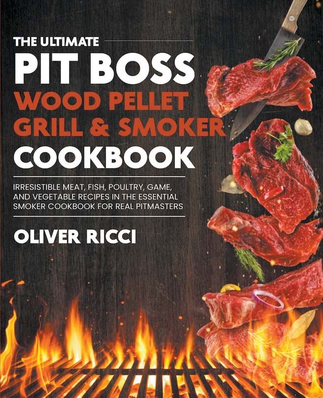 Couverture_Pit Boss Wood Pellet Grill & Smoker Cookbook