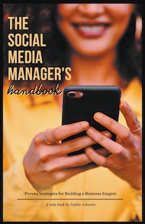 Front cover_The Social Media Manager's Handbook