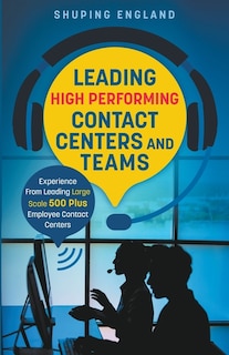 Front cover_Leading High Performing Contact Centers and Teams